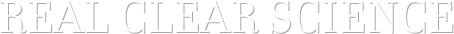 RealClearScience - Opinion, News, Analysis, Videos and Polls